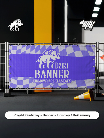 Projekt Graficzny - Banner - Firmowy / Reklamowy