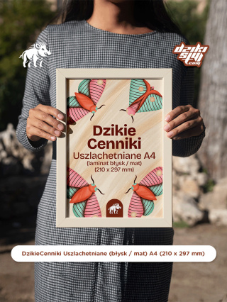 Dzikie Cenniki - Uszlachetniane (błysk / mat) - A4 (210 x 297 mm)