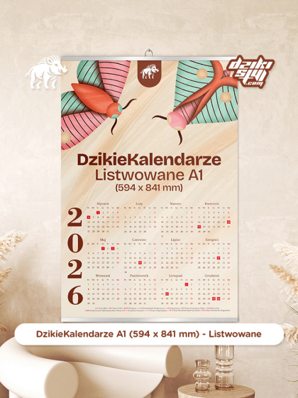 Dzikie Kalendarze - Listwowane - A1 (594 x 841 mm)