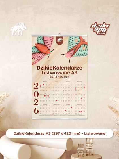 Dzikie Kalendarze - Listwowane - A3 (297 x 420 mm)