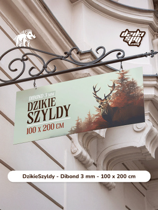 Dzikie Szyldy - Dibond 3 mm - 100 x 200 cm